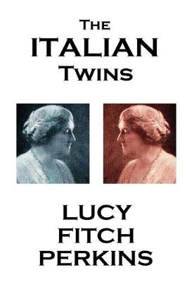 Book cover for Lucy Fitch Perkins - The Italian Twins