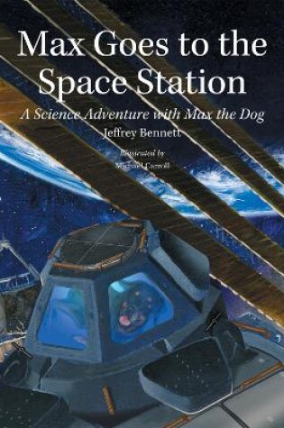 Cover of Max Goes to the Space Station