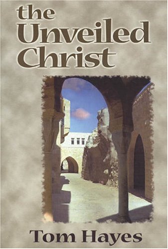 Book cover for Unveiled Christ