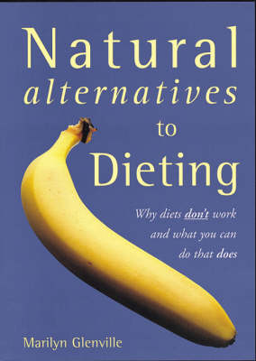 Book cover for Natural Alternatives to Dieting