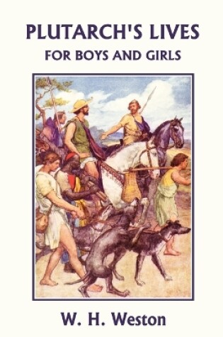 Cover of Plutarch's Lives for Boys and Girls (Yesterday's Classics)