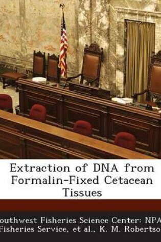 Cover of Extraction of DNA from Formalin-Fixed Cetacean Tissues