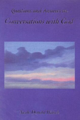 Cover of Questions and Answers on Conversations with God