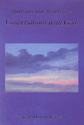 Book cover for Questions and Answers on Conversations with God