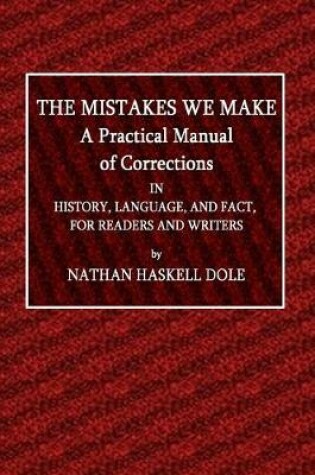 Cover of The Mistakes We Make of Corrections