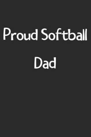 Cover of Proud Softball Dad