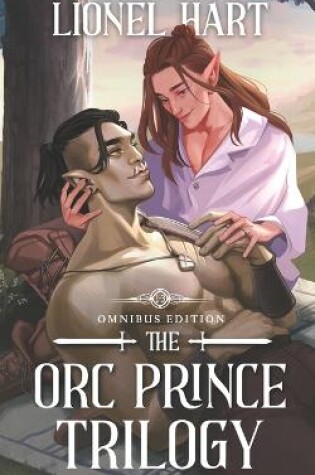 Cover of The Orc Prince Trilogy Omnibus Edition