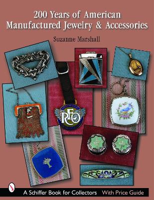 Book cover for 200 Years of American Manufactured Jewelry & Accessories