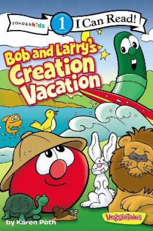 Cover of Bob and Larry's Creation Vacation