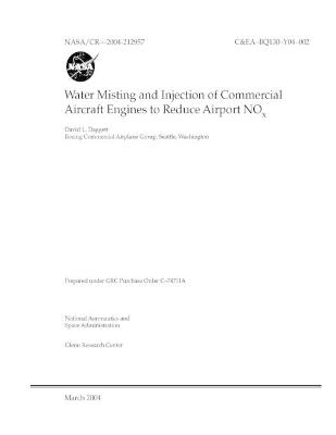 Book cover for Water Misting and Injection of Commercial Aircraft Engines to Reduce Airport NOx