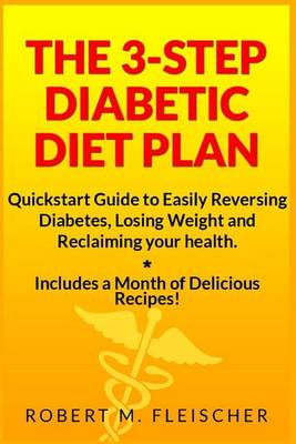 Book cover for The 3-Step Diabetic Diet Plan