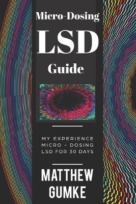 Book cover for Micro-Dosing LSD Guide