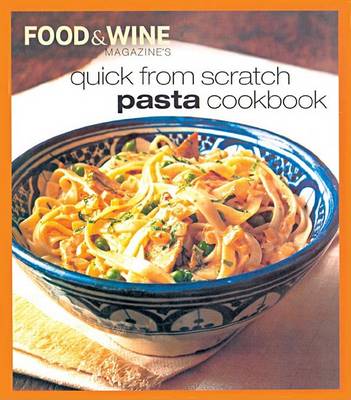 Book cover for Quick from Scratch Pasta