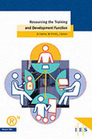 Cover of Resourcing the Training and Development Function