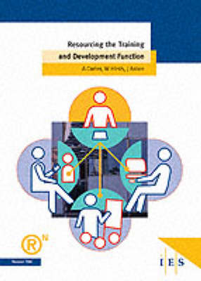 Book cover for Resourcing the Training and Development Function