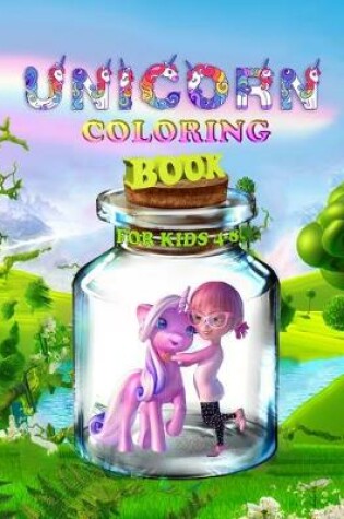 Cover of unicorn coloring book for kids 4-8