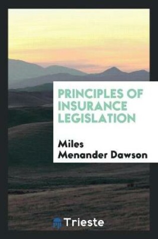 Cover of Principles of Insurance Legislation