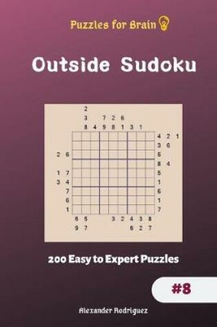 Cover of Puzzles for Brain - Outside Sudoku 200 Easy to Expert Puzzles vol.8