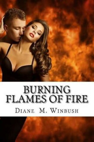 Cover of Burning Flames of Fire