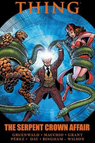 Cover of Thing: The Serpent Crown Affair