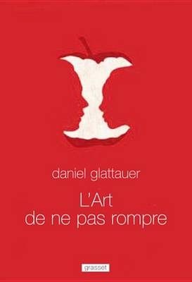 Book cover for L'Art de Ne Pas Rompre