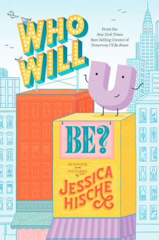 Cover of Who Will U Be?