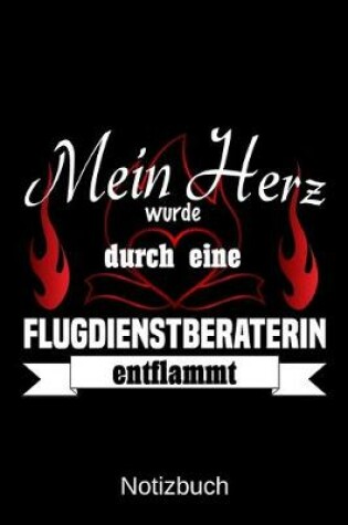 Cover of Mein Herz wurde durch eine Flugdienstberaterin entflammt