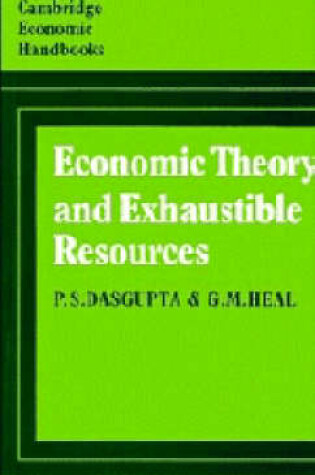 Cover of Economic Theory and Exhaustible Resources