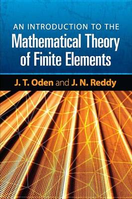 Cover of An Introduction to the Mathematical Theory of Finite Elements