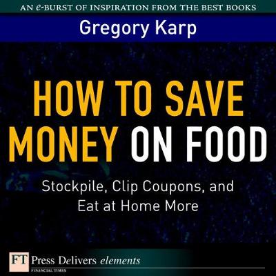 Book cover for How to Save Money on Food