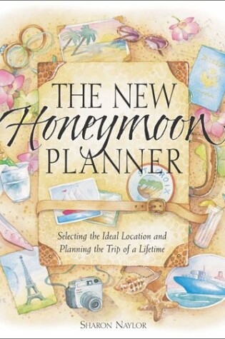 Cover of The New Honeymoon Planner