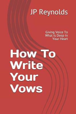 Book cover for How To Write Your Vows