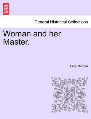 Book cover for Woman and Her Master.