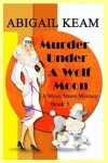 Book cover for Murder Under A Wolf Moon