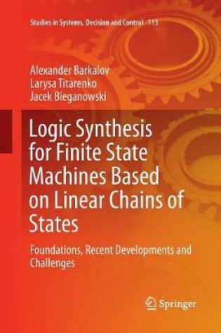 Cover of Logic Synthesis for Finite State Machines Based on Linear Chains of States