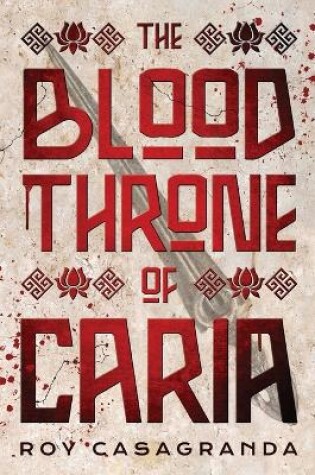 Cover of The Blood Throne of Caria