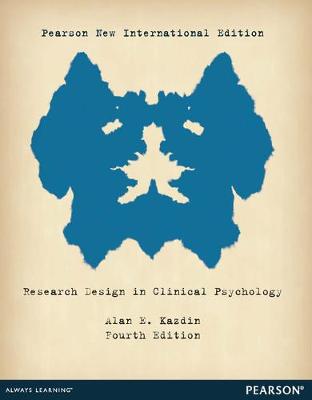Book cover for Research Design in Clinical Psychology: Pearson New International Edition