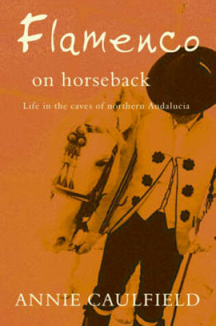 Cover of Flamenco on Horseback