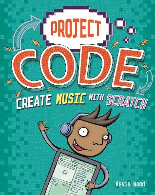 Book cover for Project Code: Create Music with Scratch