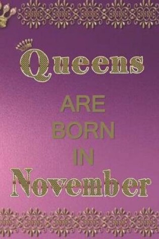 Cover of Queens Are Born in November