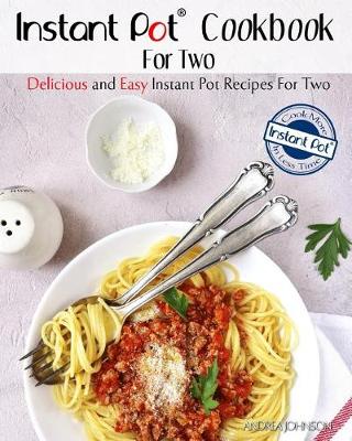 Book cover for Instant Pot Cookbook for Two