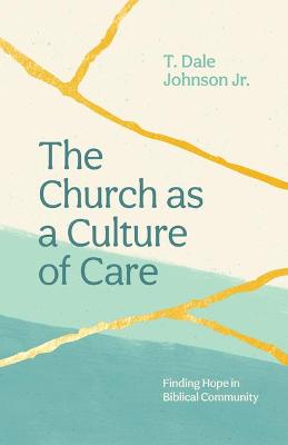 Book cover for The Church as a Culture of Care