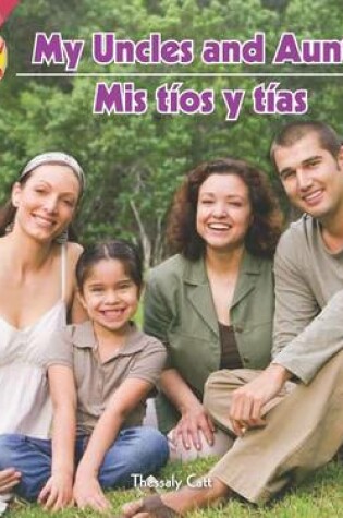 Cover of My Uncles and Aunts / MIS Tíos Y Tías