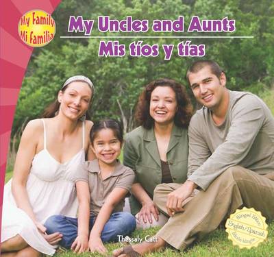 Cover of My Uncles and Aunts / MIS Tíos Y Tías