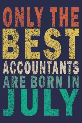 Book cover for Only The Best Accountants Are Born In July