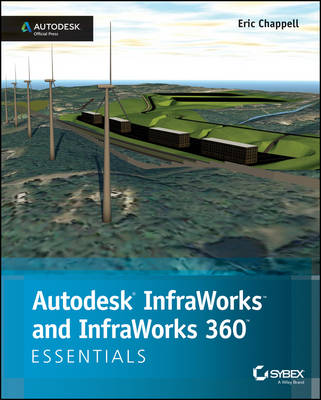 Book cover for Autodesk InfraWorks and Infraworks 360 Essentials