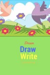 Book cover for Dream Write and Draw