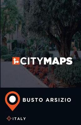 Book cover for City Maps Busto Arsizio Italy