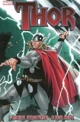 Cover of Thor By J. Michael Straczynski Vol.1