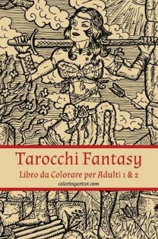 Cover of Tarocchi Fantasy Libro da Colorare per Adulti 1 & 2